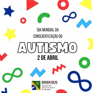 02 de Abril – Dia Mundial de Conscientização Sobre o Autismo