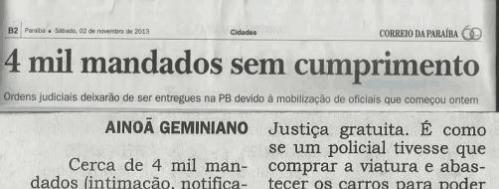 O JORNAL CORREIO DA PARAÍBA NOTICIOU: 4 MIL MANDADOS SEM CUMPRIMENTO NA PARAÍBA