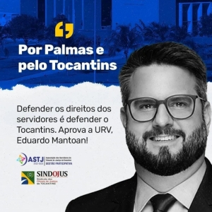 Defender os direitos dos servidores é defender o Tocantins. Aprova a URV, @eduardo.mantoan!