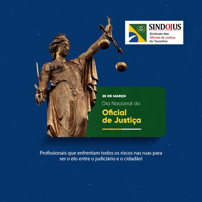 ⚖️ 25 de Março – Dia Nacional do OFICIAL DE JUSTIÇA